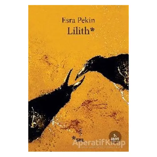 Lilith - Esra Pekin - Sel Yayıncılık