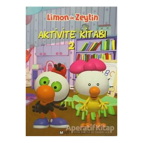 Limon ile Zeytin - Aktivite Kitabı 2 - Kolektif - Mart Yayınları