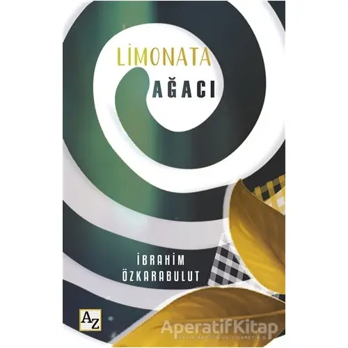 Limonata Ağacı - İbrahim Özkarabulut - Az Kitap