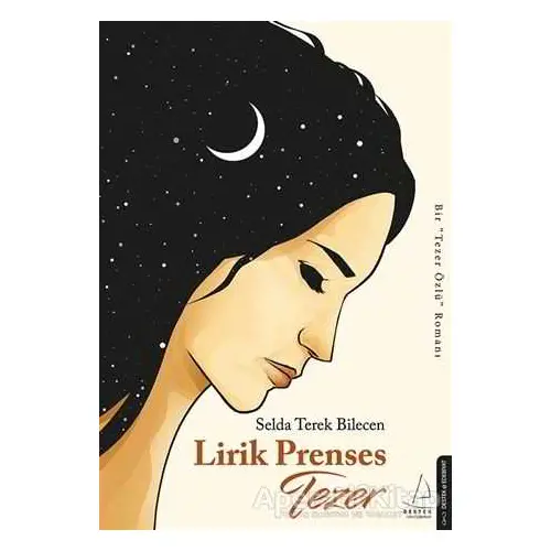 Lirik Prenses Tezer - Selda Terek Bilecen - Destek Yayınları