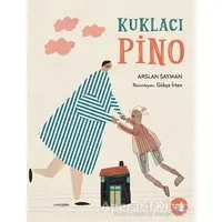 Kuklacı Pino - Arslan Sayman - Büyülü Fener Yayınları