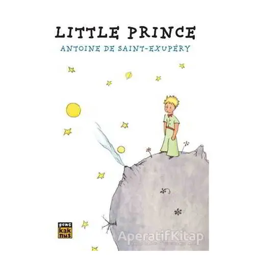 Little Prince - Antoine de Saint-Exupery - Kaknüs Genç