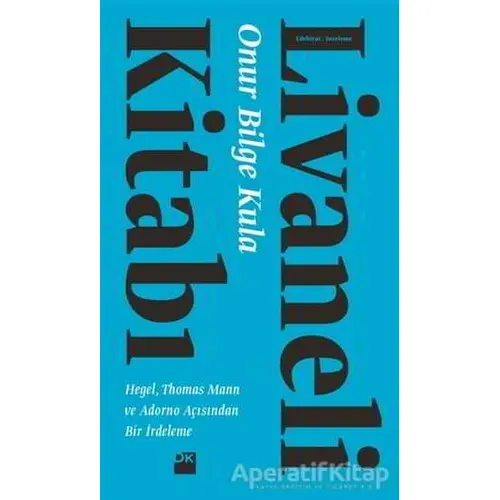 Livaneli Kitabı - Onur Bilge Kula - Doğan Kitap