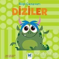 Bilgi Canavarı: Diziler - Lori Capote - Mavi Kelebek Yayınları