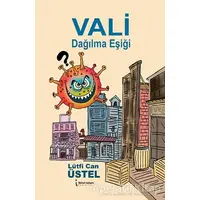 Vali Dağılma Eşiği - Lütfi Can Üstel - İkinci Adam Yayınları