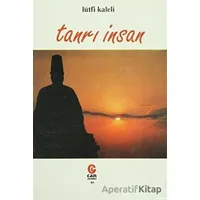 Tanrı İnsan - Lütfi Kaleli - Can Yayınları (Ali Adil Atalay)