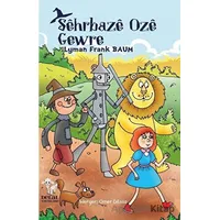 Sehrbaze Oze Gewre - Lyman Frank Baum - Delal Yayınları