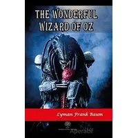 The Wonderful Wizard Of Oz - Lyman Frank Baum - Platanus Publishing