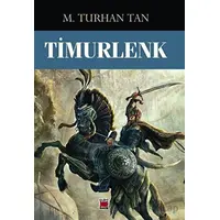 Timurlenk - M. Turhan Tan - Elips Kitap