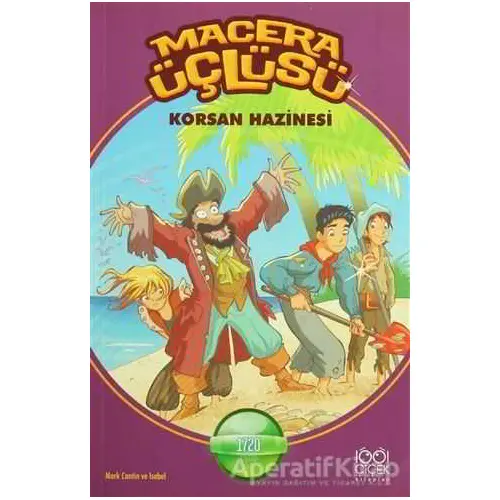 Macera Üçlüsü : Korsan Hazinesi - Isabel - 1001 Çiçek Kitaplar