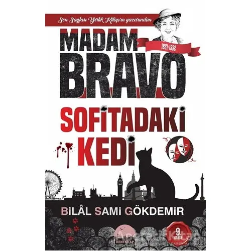 Madam Bravo - Sofitadaki Kedi - Bilal Sami Gökdemir - Kent Kitap