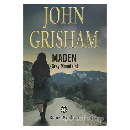 Maden (Gray Mountain) - John Grisham - Remzi Kitabevi