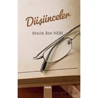 Düsünceler - Malik Bin Nebi - Mana Yayınları