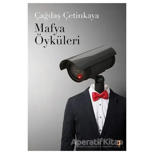 Mafya Öyküleri - Çağdaş Çetinkaya - Cinius Yayınları