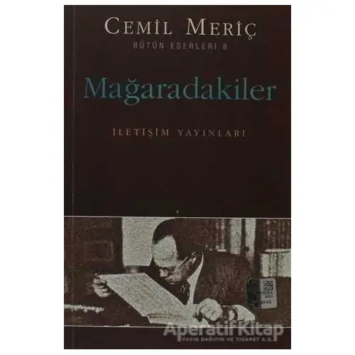 Mağaradakiler - Cemil Meriç - İletişim Yayınevi