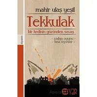 Tekkulak - Mahir Ulaş Yeşil - Yar Yayınları