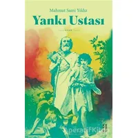 Yankı Ustası - Mahmut Sami Yıldız - Ketebe Yayınları