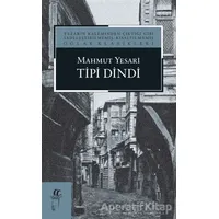 Tipi Dindi - Mahmut Yesari - Oğlak Yayıncılık