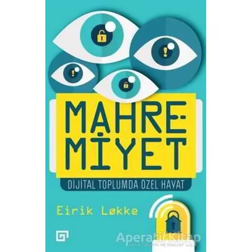 Mahremiyet - Eirik Lokke - Koç Üniversitesi Yayınları