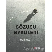 Gözucu Öyküleri - Basri Doğu - Kibele Yayınları