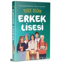 Erkek Lisesi - Tuğçe Doğan - Mahzen Yayıncılık