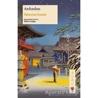 Ardından - Natsume Soseki - İthaki Yayınları