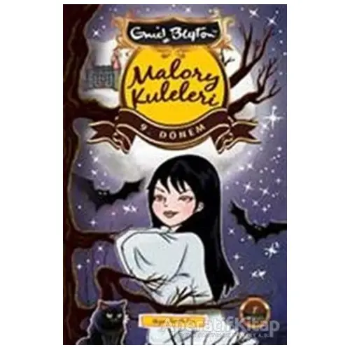 Malory Kuleleri - 9. Dönem - Enid Blyton - Artemis Yayınları