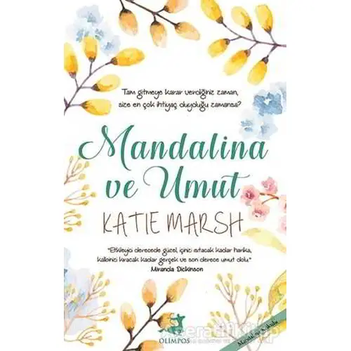 Mandalina ve Umut - Katie Marsh - Olimpos Yayınları