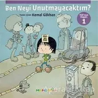 Ben Neyi Unutmayacaktım - Teo’nun Hayatı 1 - Kemal Gökhan - Mandolin Yayınları