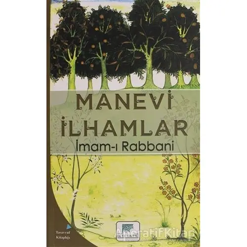 Manevi İlhamlar - İmam-ı Rabbani - Gelenek Yayıncılık