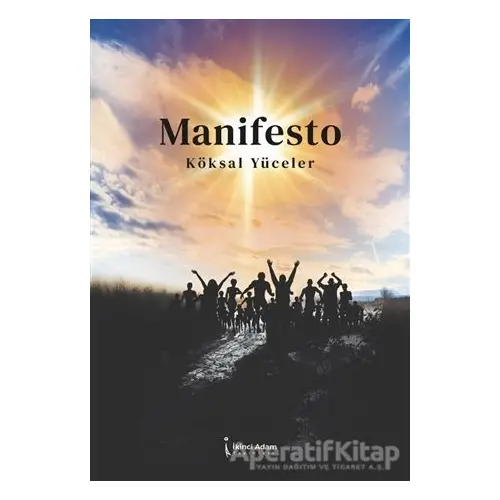 Manifesto - Köksal Yüceler - İkinci Adam Yayınları