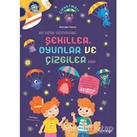 Dikkat ve Uzamsal Algı Gelişimi Etkinlikli Bir Uzay Görevi - Bu Uzay Gemisinde Şekiller Oyunlar ve Ç