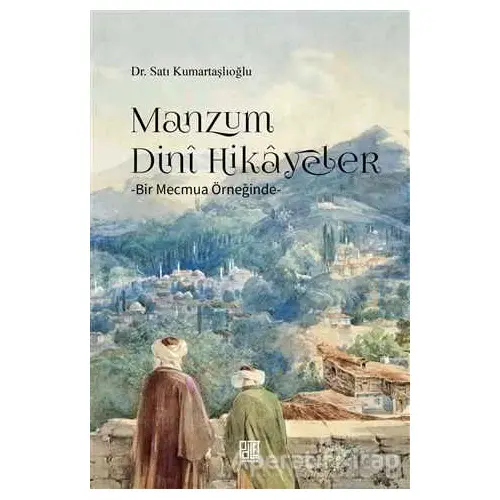 Manzum Dini Hikayeler - Satı Kumartaşlıoğlu - Palet Yayınları