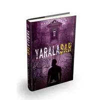 Yaralasar 3 - Maral Atmaca - Ephesus Yayınları