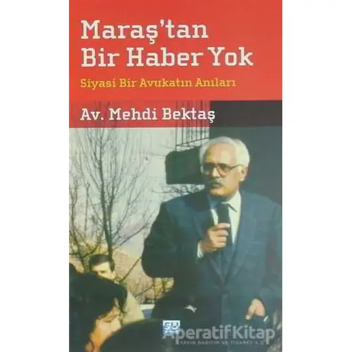 Maraştan Bir Haber Yok - Mehdi Bektaş - Su Yayınevi