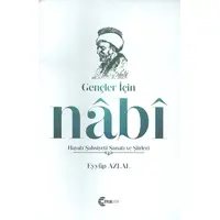 Gençler İçin Nabi - Eyyüp Azlal - Eylül Kitap