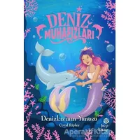 Denizkızının Yunusu - Deniz Muhafızları - Coral Ripley - Hep Kitap