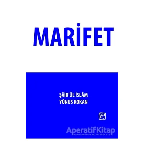 Marifet - Şair’ül İslam Yunus Kokan - Kutlu Yayınevi