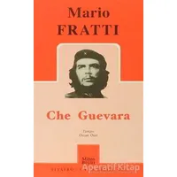 Che Guevara - Mario Fratti - Mitos Boyut Yayınları