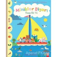 Koca Bir Tur - Minikler Diyarı - Marion Billet - Altın Kitaplar