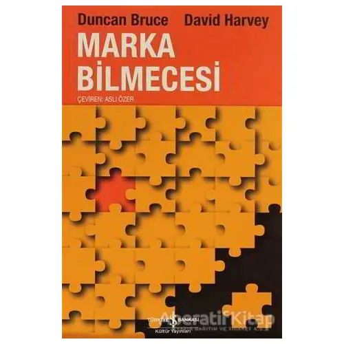 Marka Bilmecesi - David Harvey - İş Bankası Kültür Yayınları