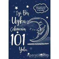 İyi Bir Uyku Çekmenin 101 Yolu - Kolektif - The Kitap