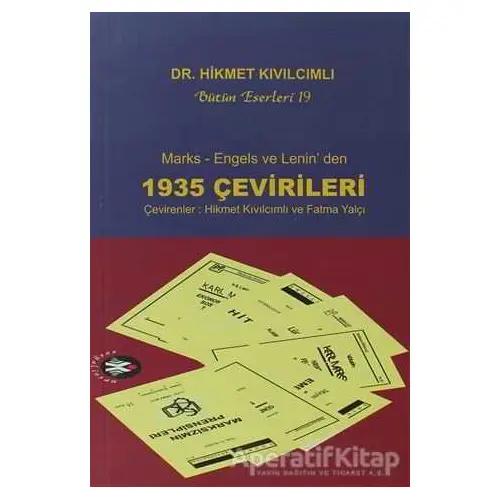 Marks, Engels ve Lenin’den 1935 Çevirileri - Hikmet Kıvılcımlı - Sosyal İnsan Yayınları