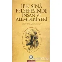 İbn Sina Felsefesinde İnsan ve Alemdeki Yeri