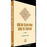 Kur’an Tilavetinde Usul ve Esaslar - Mustafa Kılıç - Marmara Üniversitesi İlahiyat Fakültesi Vakfı