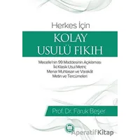 Herkes İçin Kolay Usulü Fıkıh - Faruk Beşer - Marmara Üniversitesi İlahiyat Fakültesi Vakfı