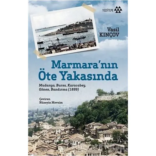 Marmara’nın Öte Yakasında - Vasil Kinçov - Yeditepe Yayınevi