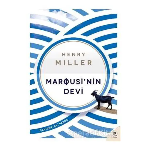 Marousinin Devi - Henry Miller - Siren Yayınları