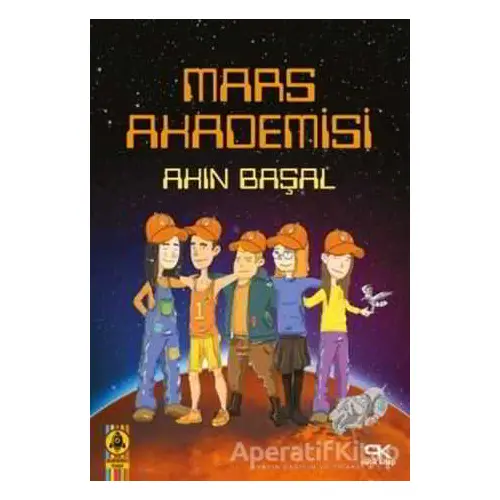 Mars Akademisi - Akın Başal - Patik Kitap