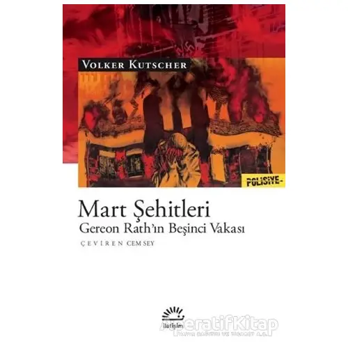 Mart Şehitleri - Volker Kutscher - İletişim Yayınevi